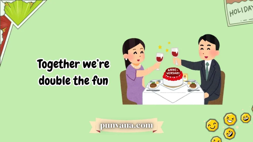 Anniversary Puns for Social Media Captions 