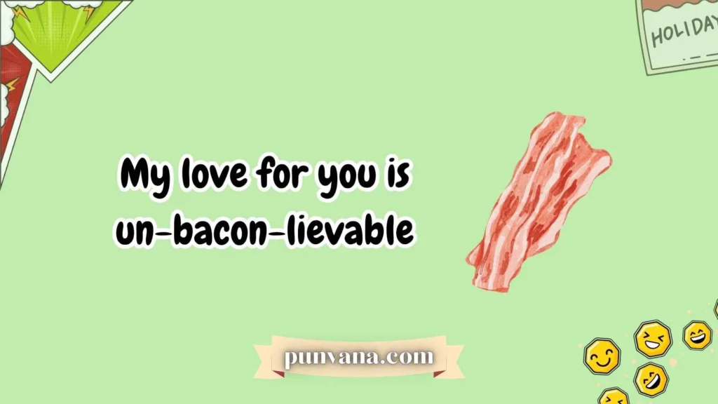 Bacon Puns for Breakfast Lovers 