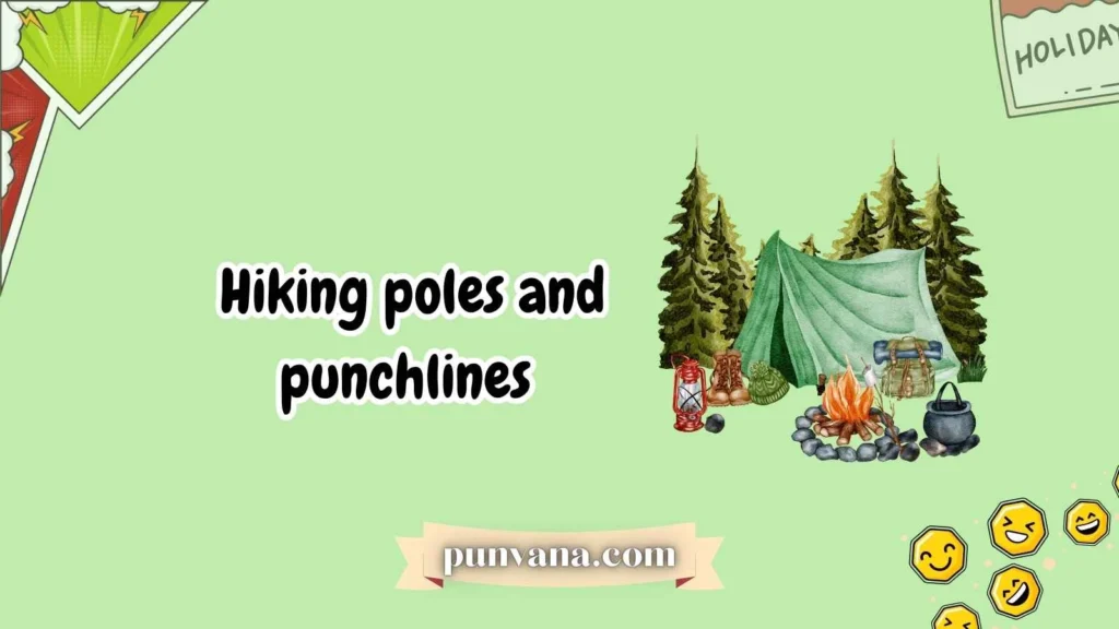 Camping & Outdoor Travel Puns