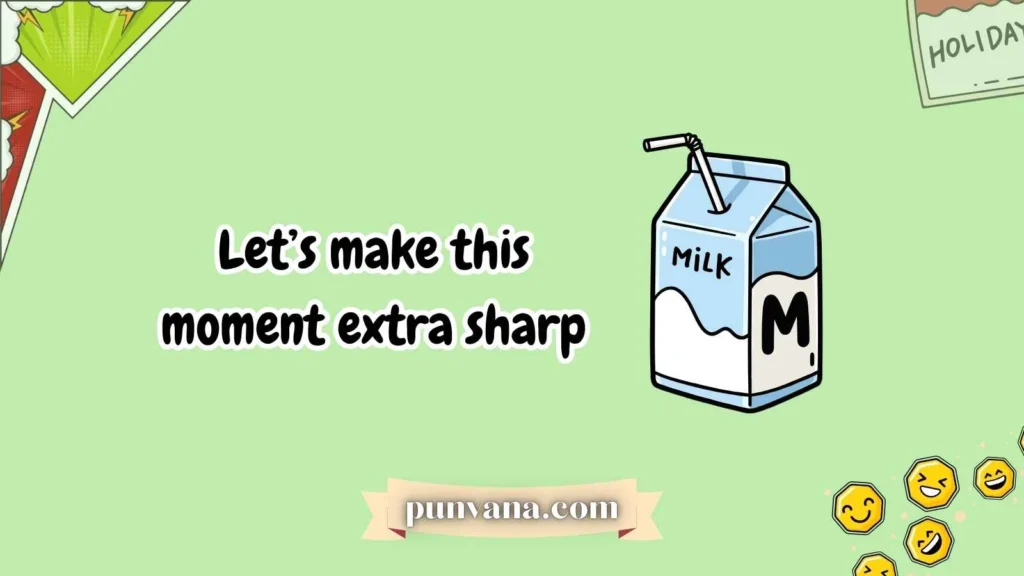 Cheese & Milk Puns That Melt Hearts