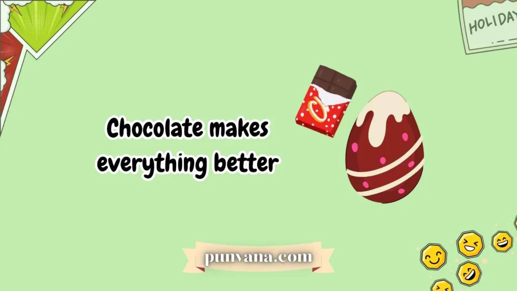 Chocolate & Candy Puns