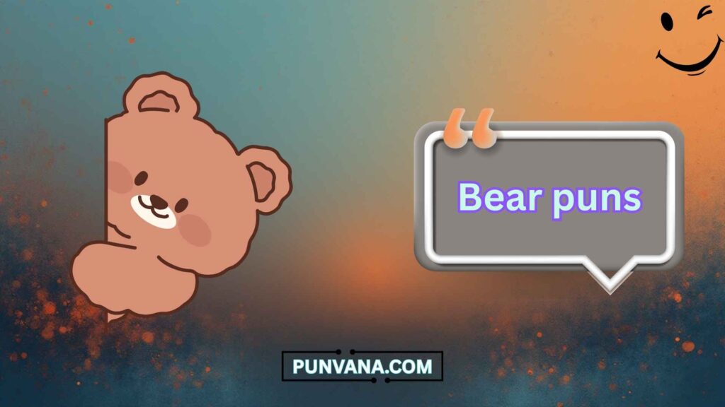Cute Bear Puns