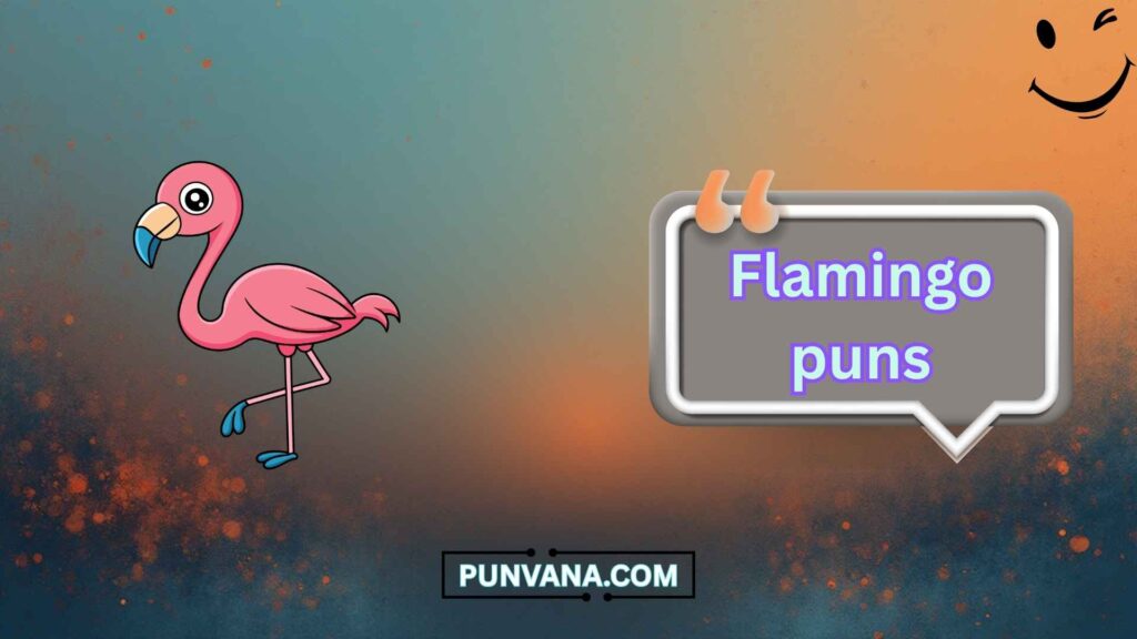 Cute Flamingo Puns 