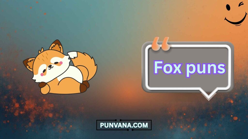 Cute Fox Puns