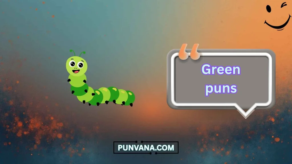 Green puns
