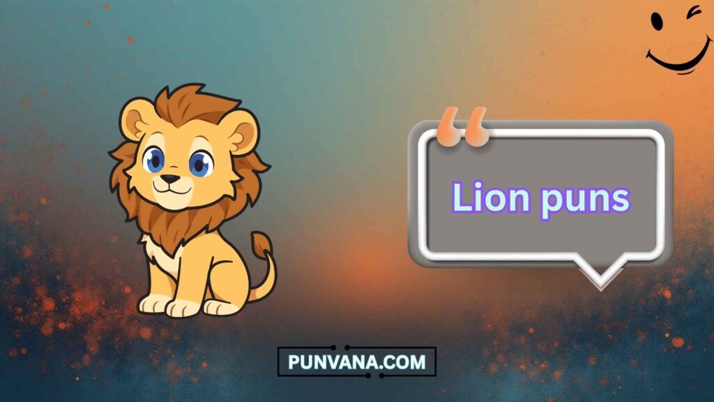 Cute Lion Puns