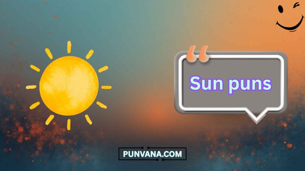Cute Sun Puns