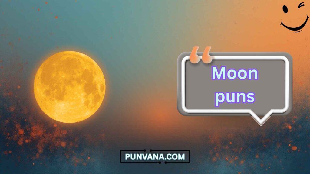 Flirty Moon Puns 