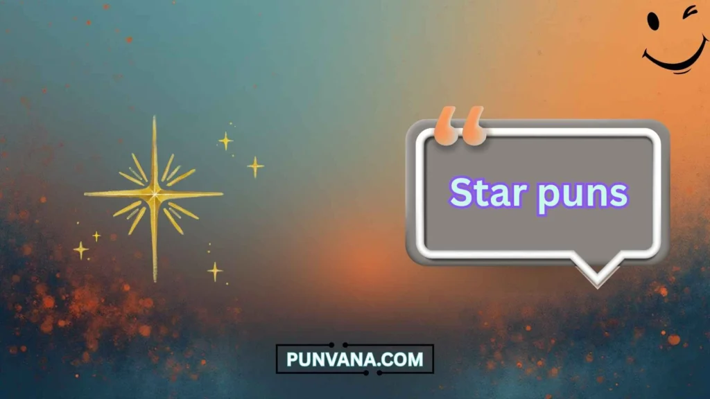 Flirty Star Puns