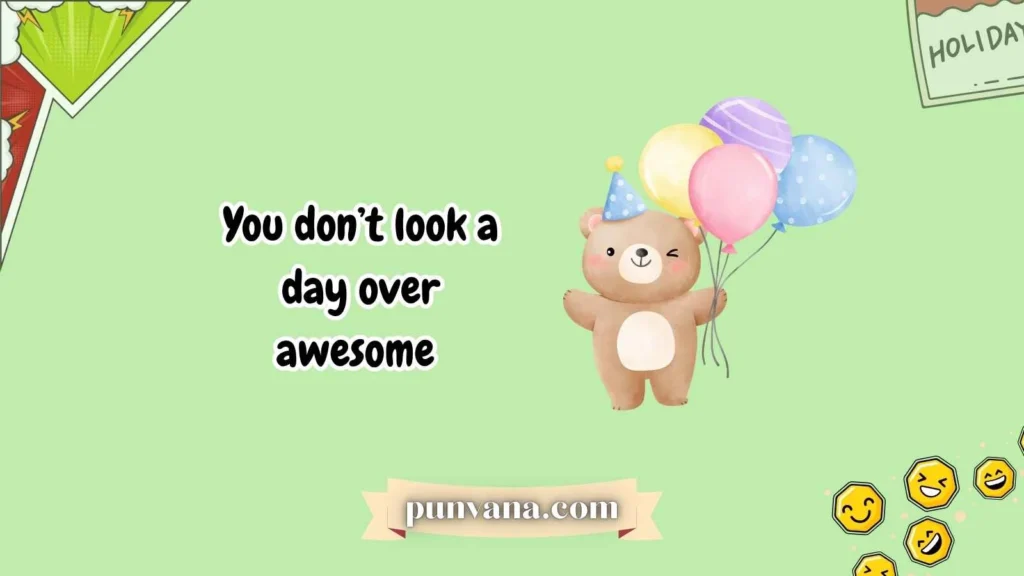 Funny Birthday Puns for Friends