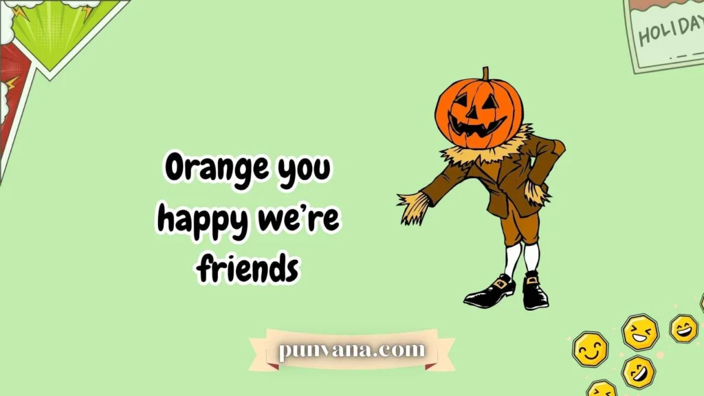 Funny Pumpkin Puns for Friends