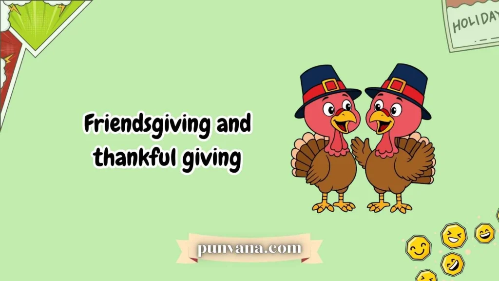 Gratitude & Thankful Puns 