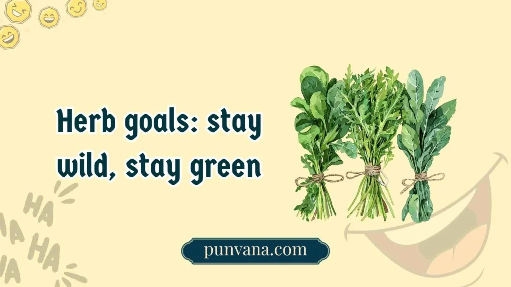 Herb Puns for Social Captions 