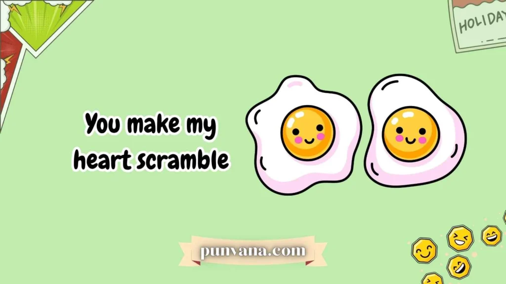 Love & Romance Egg Puns