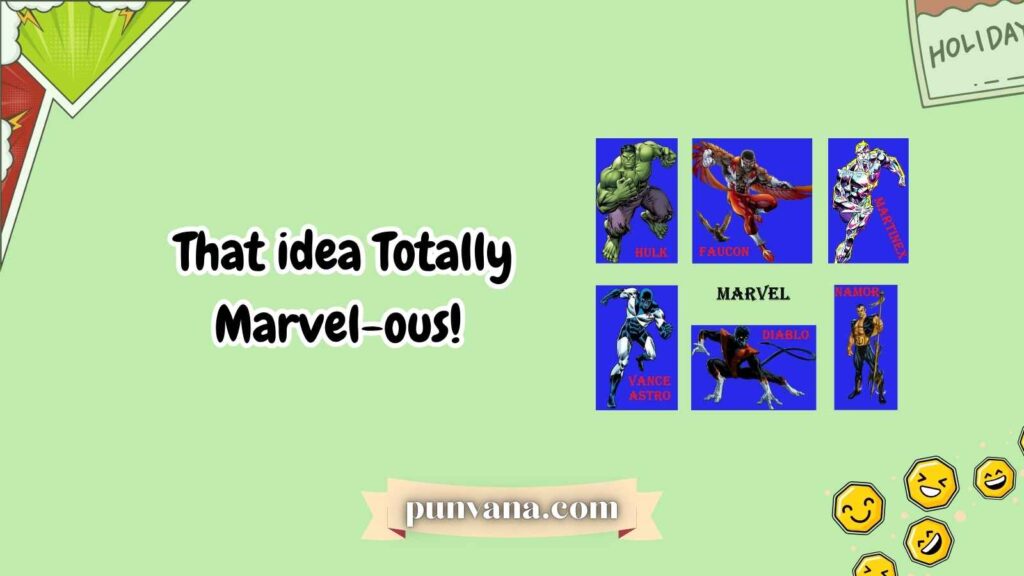 Marvel-ous Superhero Puns