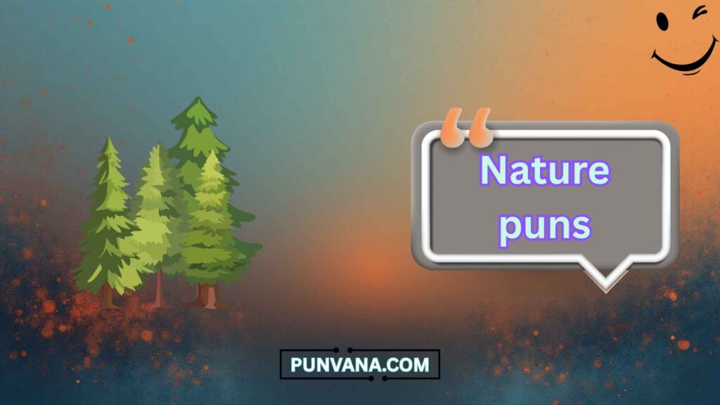 Nature Puns for Everyday Laughs