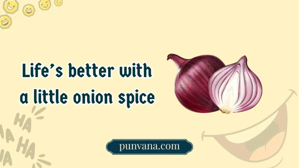 Onion Puns for Everyday Laughs