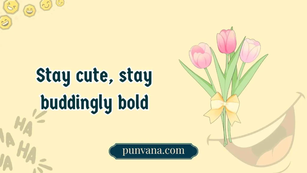 Punny Tulips for Sass & Humor