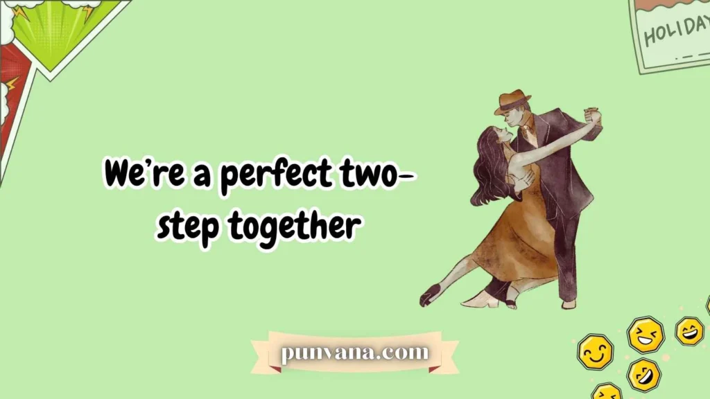 Romantic Dance Puns