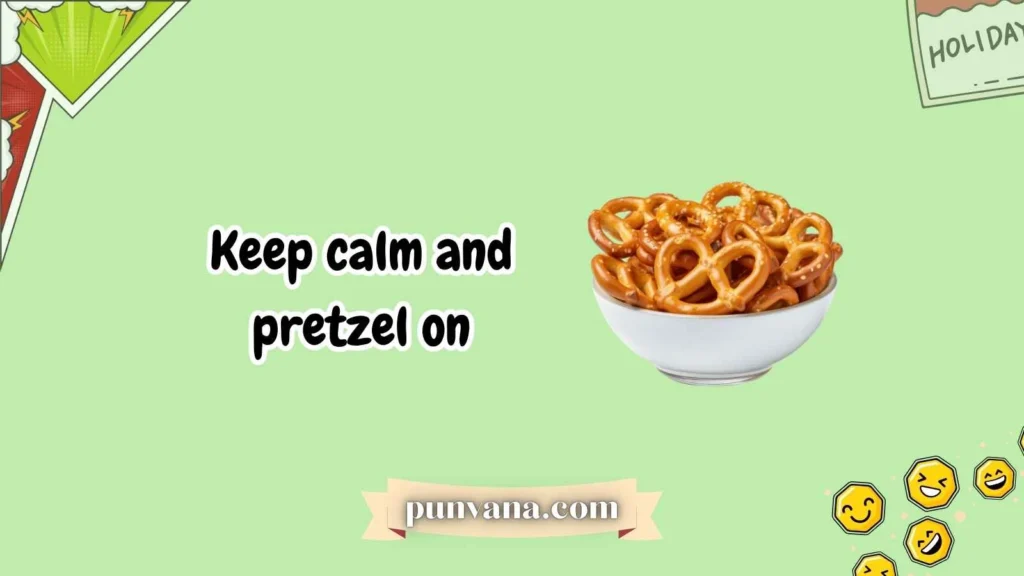 Salty and Silly Pretzel Puns