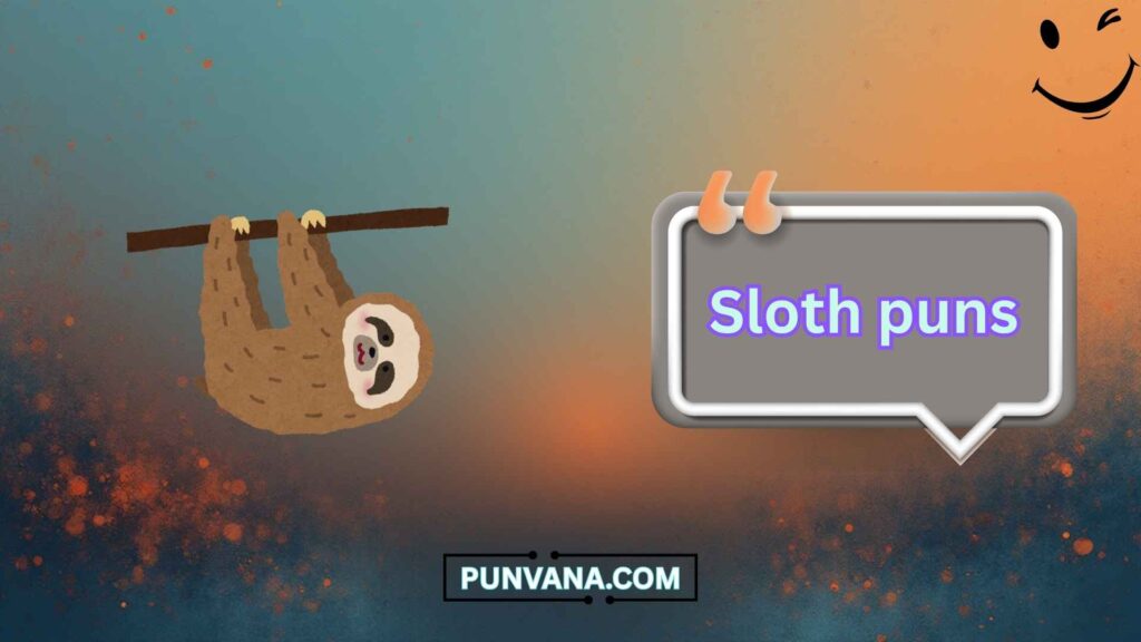 Sloth Puns for Kids