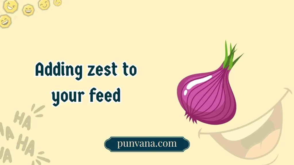 Top Onion Puns for Social Captions