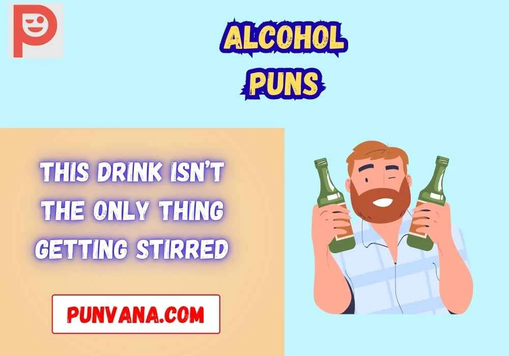 Alcohol Puns Dirty