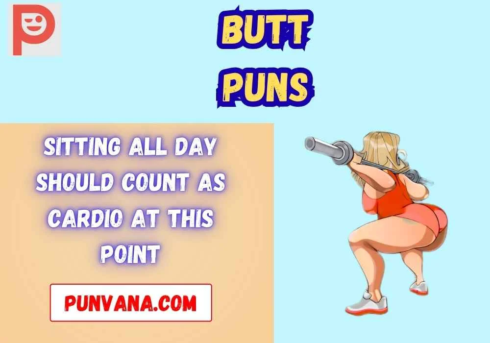 Bum jokes one-liners for Adults
