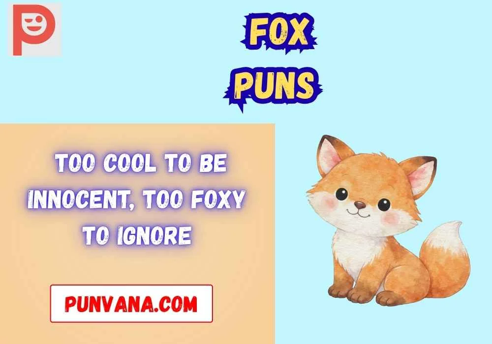 Cheeky Fox Puns