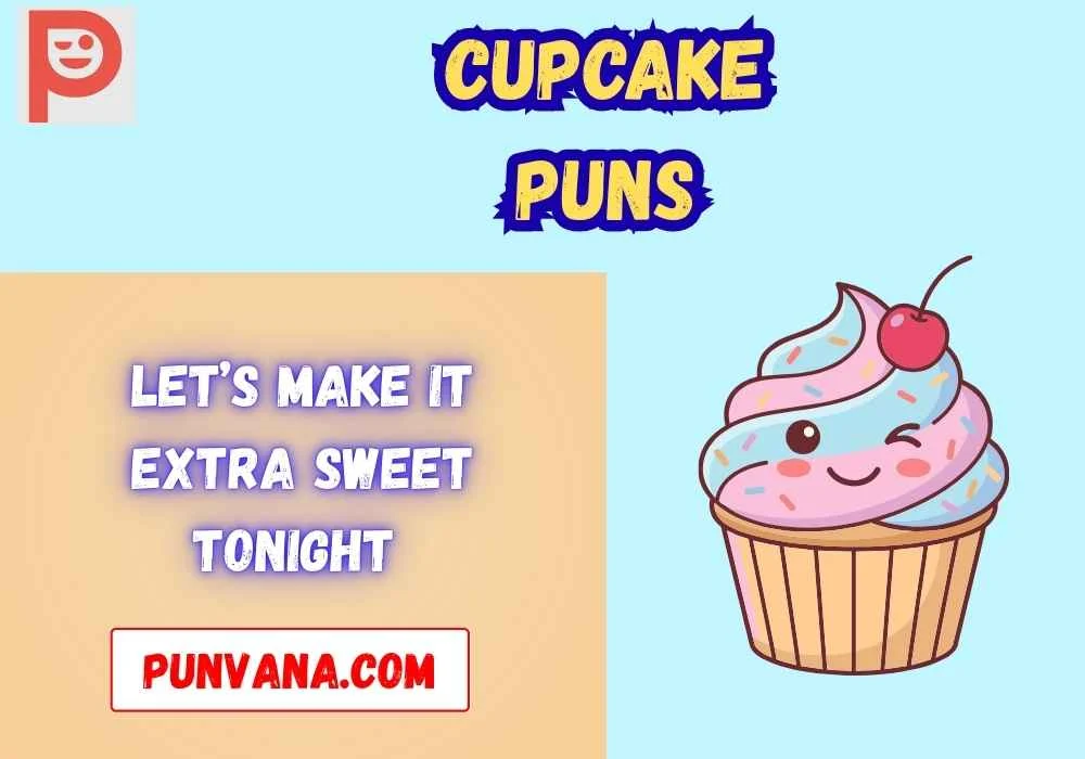 Cupcake puns dirty 