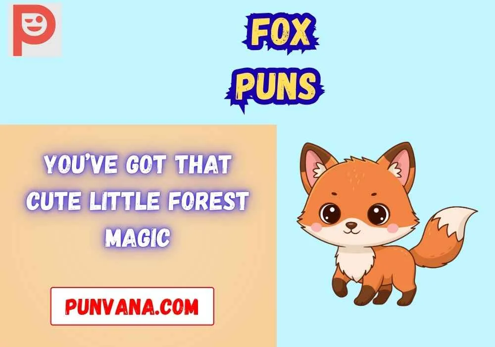 Cute Fox Puns
