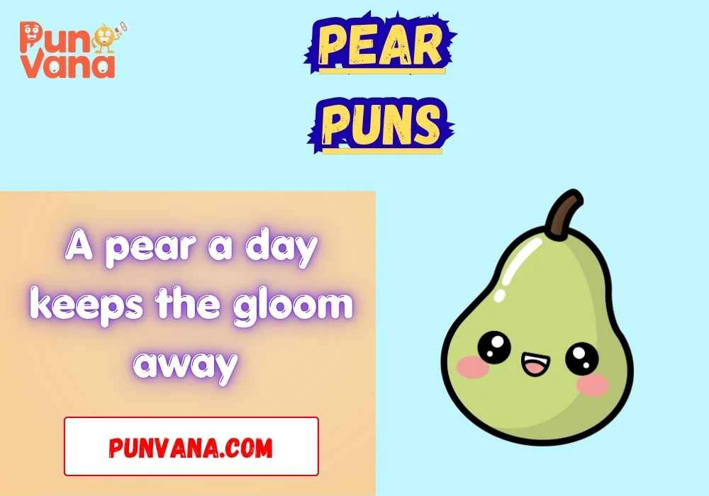 Cute Pear Puns