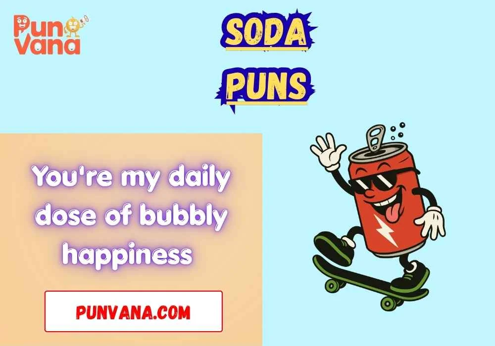 Cute Soda Puns