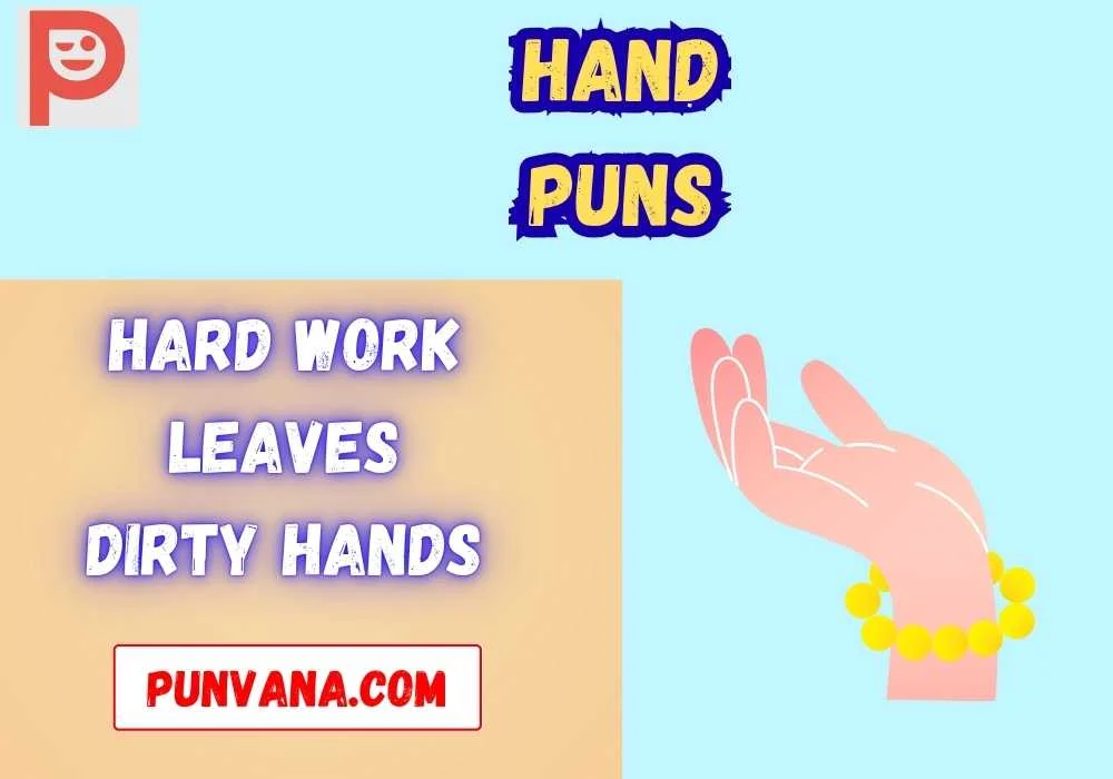 Dirty Hand Puns