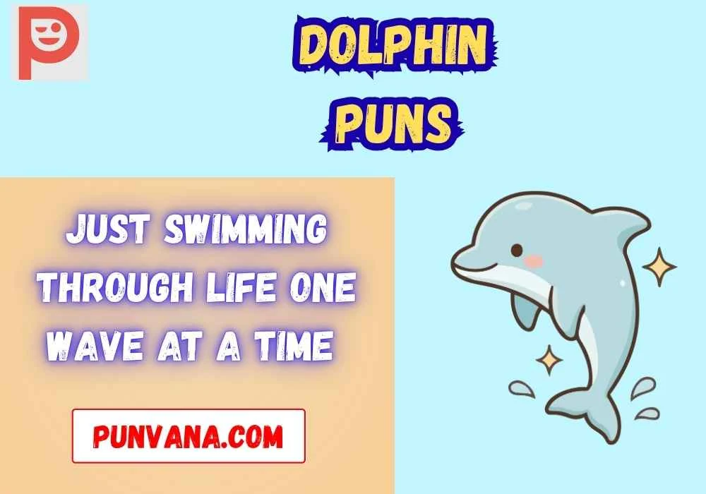 Dolphin Puns Captions