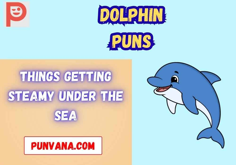 Dolphin Puns Dirty