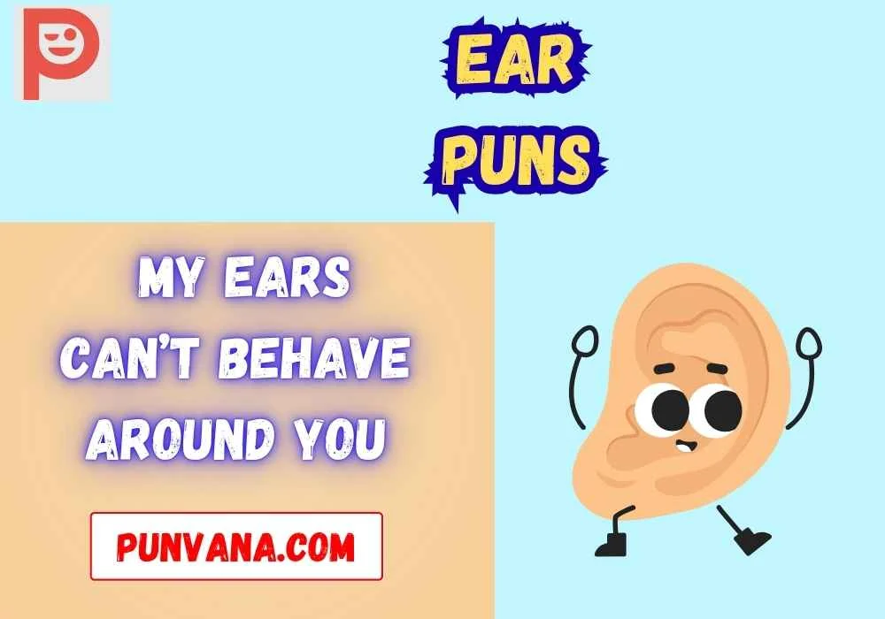 Ear Puns Dirty