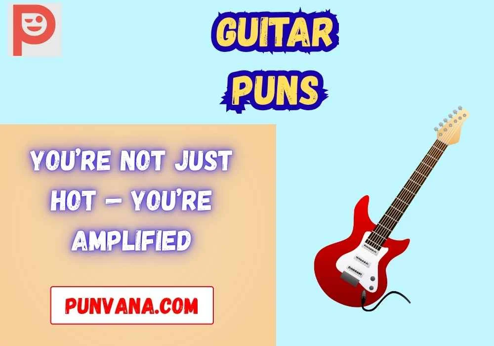 Electric Guitar Puns