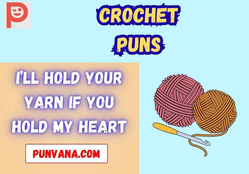 Flirty Crochet Puns