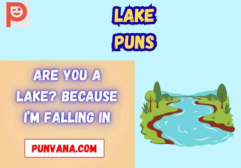 Flirty Lake Puns 