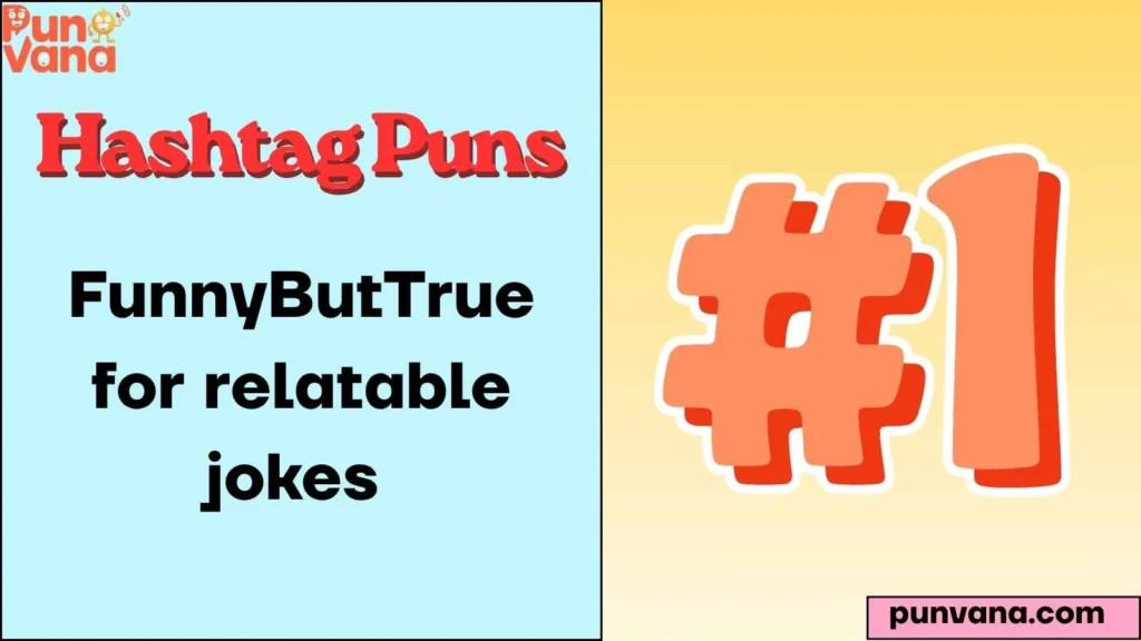 Funny Hashtags Captions