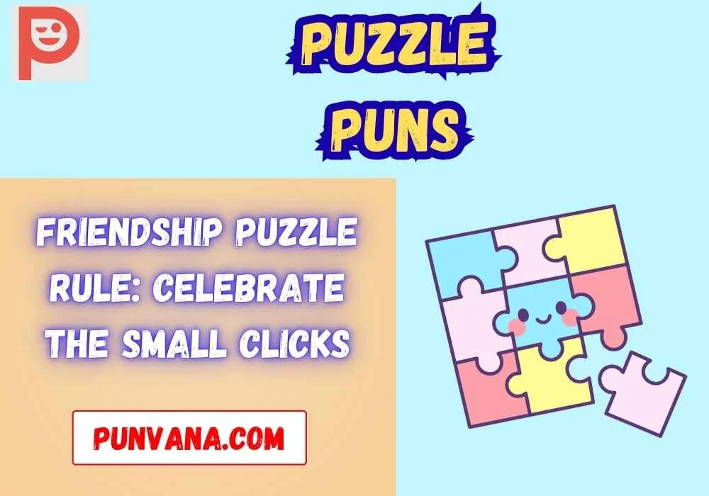 Funny Puzzle Puns for Friends