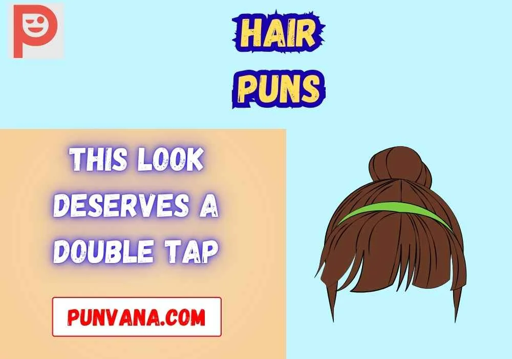 Hair Puns for Instagram