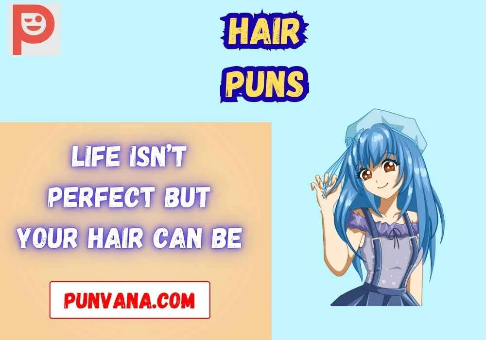 Hair Puns One Liners