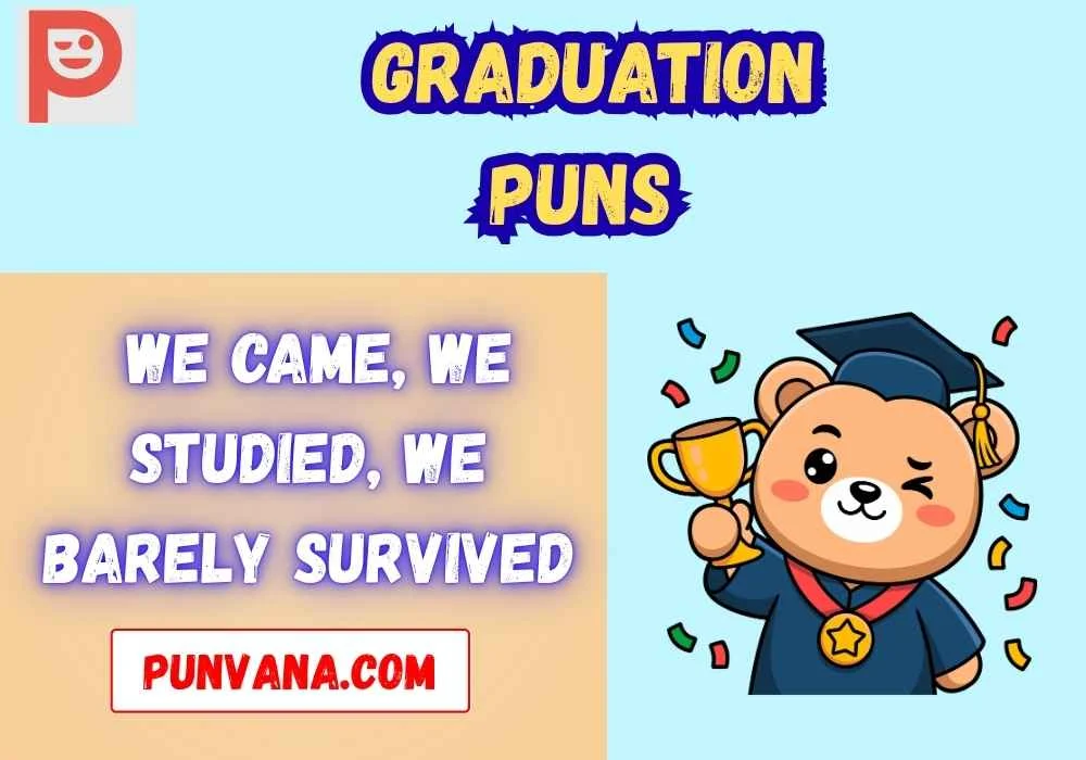 High school graduation puns