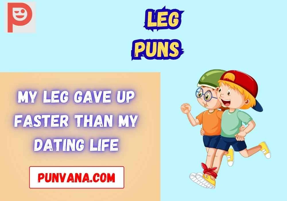 Leg Puns for Adults