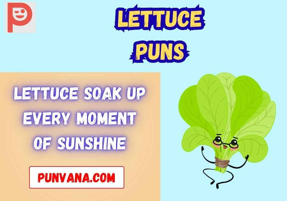 Lettuce Puns Captions