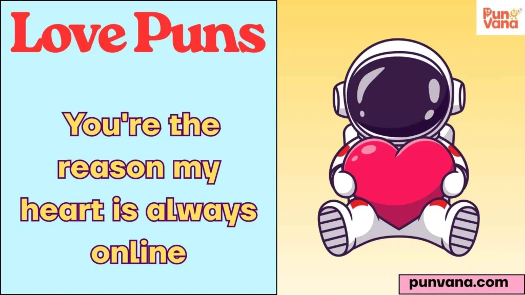 Love Puns One Liners for Him