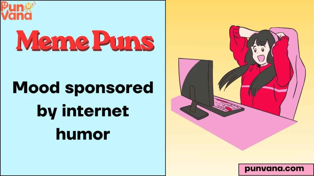 Meme Puns Captions
