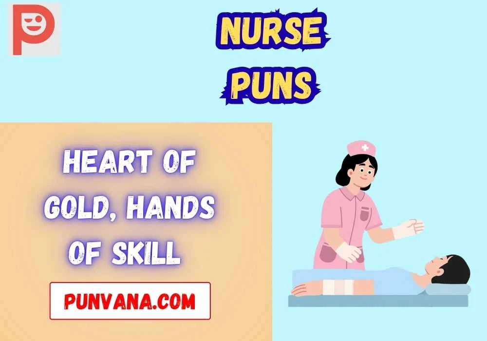 Nurse puns captions